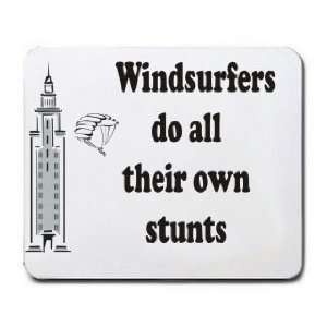  Windsurfers do all their own stunts Mousepad Office 