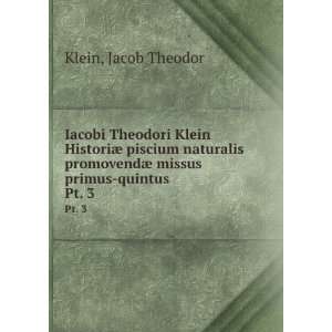  Iacobi Theodori Klein HistoriÃ¦ piscium naturalis 
