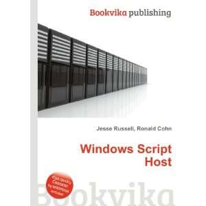 Windows Script Host Ronald Cohn Jesse Russell Books