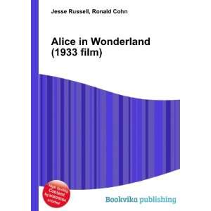  Alice in Wonderland (1933 film) Ronald Cohn Jesse Russell Books
