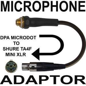 DPA MICRODOT TO TA4F MINI XLR SHURE MICROPHONE ADAPTER  