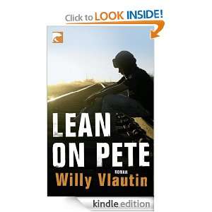 Lean on Pete (German Edition) Willy Vlautin, Robin Detje  