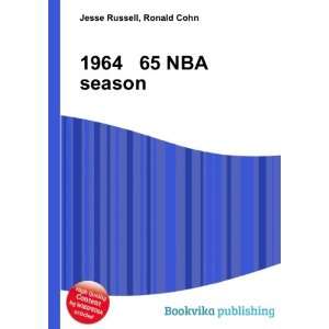 1964 65 NBA season: Ronald Cohn Jesse Russell:  Books
