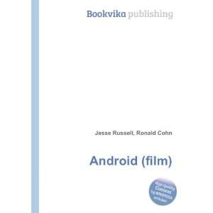  Android (film) Ronald Cohn Jesse Russell Books