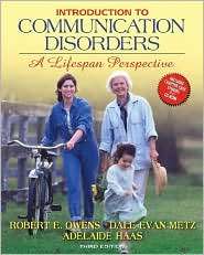 Introduction to Communication Disorders A Life Span Perspective 