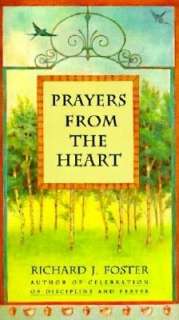   Prayer Finding the Hearts True Home by Richard J 