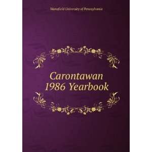   Carontawan 1986 Yearbook Mansfield University of Pennsylvania Books