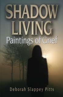   Paintings of Grief by Deborah Slappey Pitts, Harobed House  Paperback