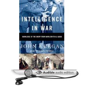   to Al Qaeda (Audible Audio Edition) John Keegan, Simon Prebble Books
