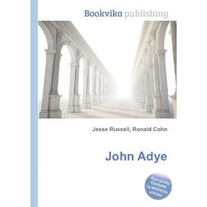  John Adye Ronald Cohn Jesse Russell Books