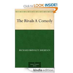 The Rivals A Comedy Richard Brinsley Sheridan  Kindle 