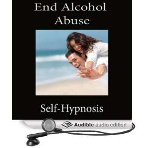  End Alcohol Abuse Self Hypnosis Guided Meditation with 