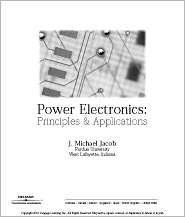 Power Electronics, Principles and Applications, (0766823326), J 