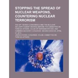  Stopping the spread of nuclear weapons (9781234152079 