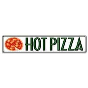  Hot Pizza Food and Drink Metal Sign   Victory Vintage 