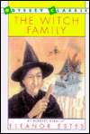   The Witch Family by Eleanor Estes, San Val 