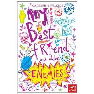  My Best Friend and Other Enemies (9780857630964 