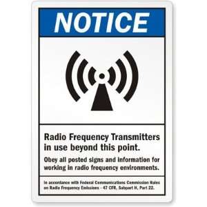  Radio Frequency Transmitters in use beyond this point 