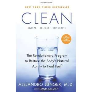   Natural Ability to Heal Itself [Paperback] Alejandro Junger Books