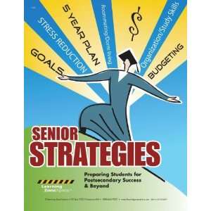  Senior Strategies Preparing Students for Postsecondary 