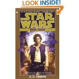 Rebel Dawn (Star Wars The Han Solo Trilogy, Book 3) by A. C. Crispin 