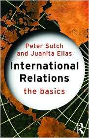 International Relations The Basics, Vol. 10, (0415311853), Peter 