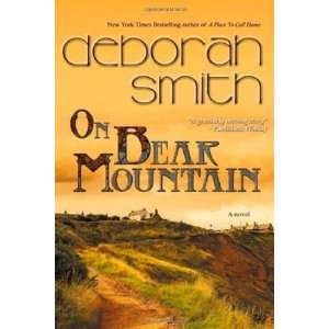  On Bear Mountain [Paperback] Deborah Smith Books