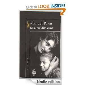Ella, maldita alma (Alfaguara Hispanica) (Spanish Edition) [Kindle 