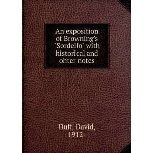   Sordello with historical and ohter notes David, 1912  Duff Books