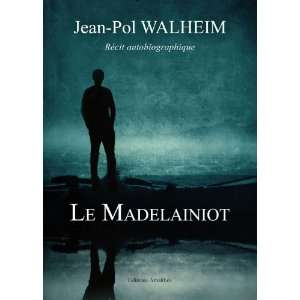   ; récit autobiographique (9782310005678) Jean Pol Walheim Books
