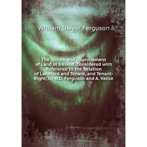    Right, by W.D. Ferguson and A. Vance William Dwyer Ferguson Books
