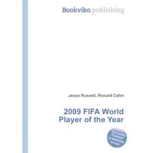  2009 FIFA World Player of the Year Ronald Cohn Jesse 