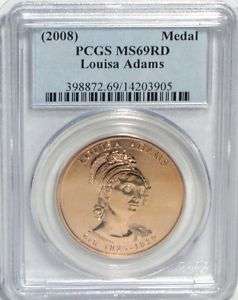 2008 Louisa Adams First Spouse Medal PCGS MS69RD  