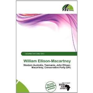   William Ellison Macartney (9786200778482) Columba Sara Evelyn Books