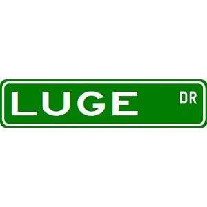  LUGE Street Sign   Sport Sign   High Quality Aluminum Street 