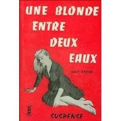  Une blonde entre deux eaux: Keene Day: Books