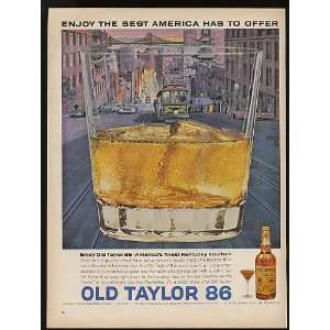  1963 San Francisco Trolley Old Taylor 86 Whiskey Print Ad 
