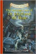   The Strange Case of Dr. Jekyll and Mr. Hyde (Classic 