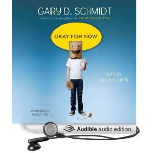  Okay for Now (Audible Audio Edition) Gary D. Schmidt 