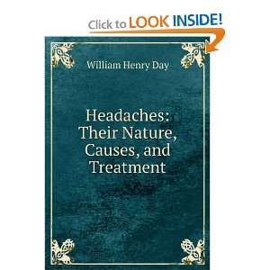   : Their Nature, Causes, and Treatment: William Henry Day: Books