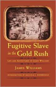   James Williams (Blacks in the American West), (0803298129), James