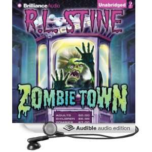  Zombie Town (Audible Audio Edition) R.L. Stine, George 