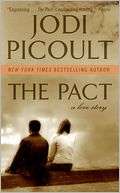 The Pact A Love Story Jodi Picoult