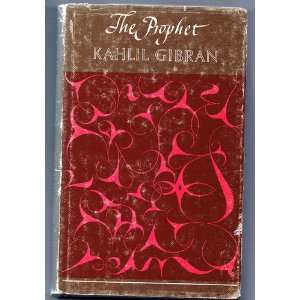   and His Other Writings): Kahlil Gibran, Illus. by the author: Books
