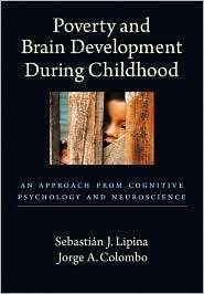 Poverty and Brain Development During Childhood An Approach from 