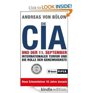 Die CIA und der 11.September Internationaler Terror und die Rolle der 