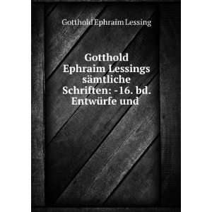  Gotthold Ephraim Lessings SÃ¤mtliche Schriften Bd. Wie 
