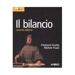    Il bilancio (9788850328055) Michele Pisani Francesco Giunta Books