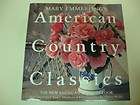 Mary Emmerling’s American Country Classics HBDJ Interior Decorating