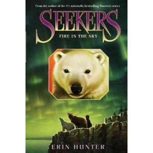   by Hunter, Erin (Author) May 11 10[ Hardcover ] Erin Hunter Books